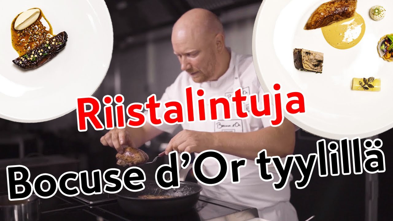 Kohti Bocuse d'Oria | Riistalintuja Bocuse d'Or -hengessä
