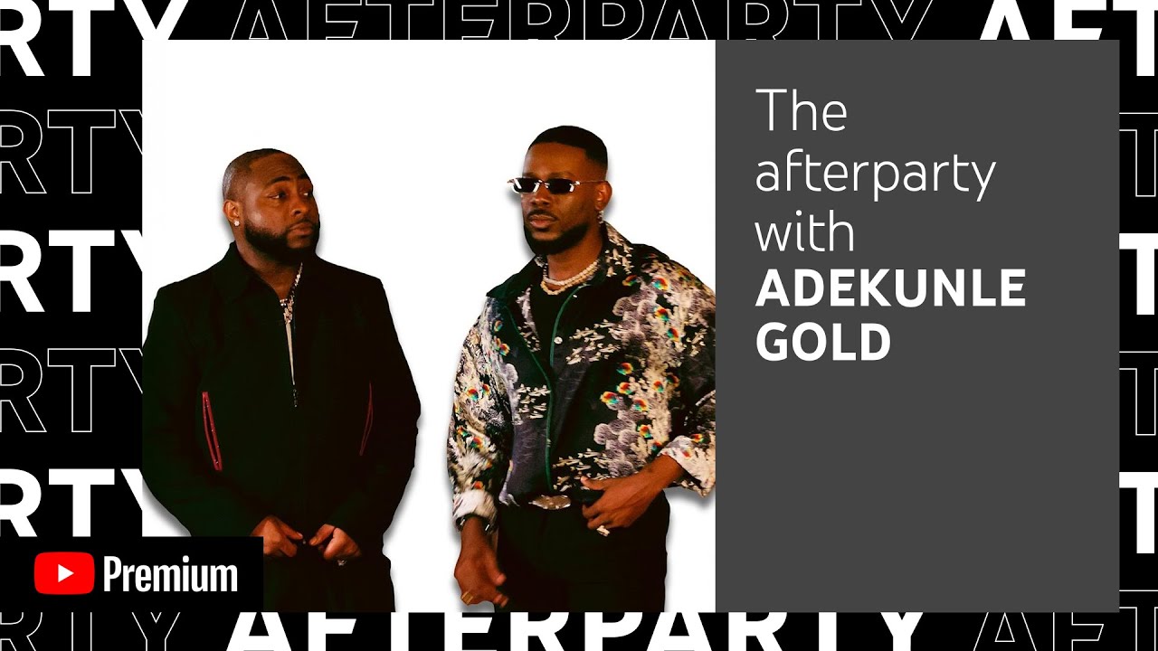 Adekunle Gold x Davido - Afterparty BTS