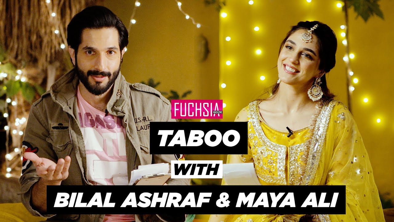 Taboo with Maya Ali & Bilal Ashraf | From The Sets Of Yunhi | FUCHSIA