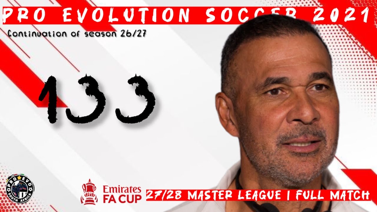 #efootball PES 2021 Master League: Saints looking to be favourites again (episode 133)