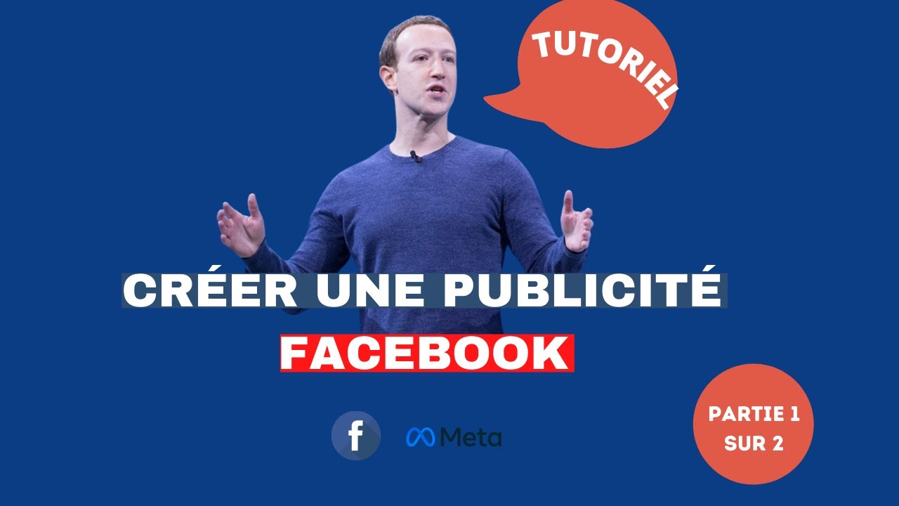 Cr&eacute;er une Pub Facebook en 2025 : Guide Complet