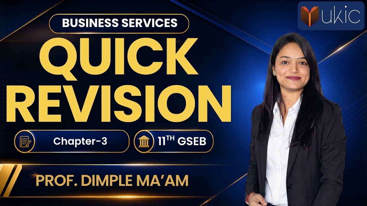 11th GSEB BA/OCM Chapter-3 | Quick Revision | 25-26 | UKIC | Prof. Dimple Kachchhy