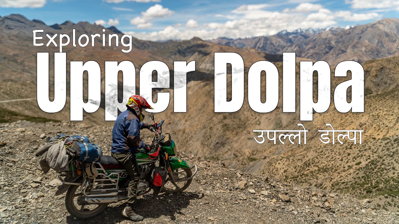 Mustang to Upper Dolpa || Episode 2 || The Land Beyond Himalaya ||