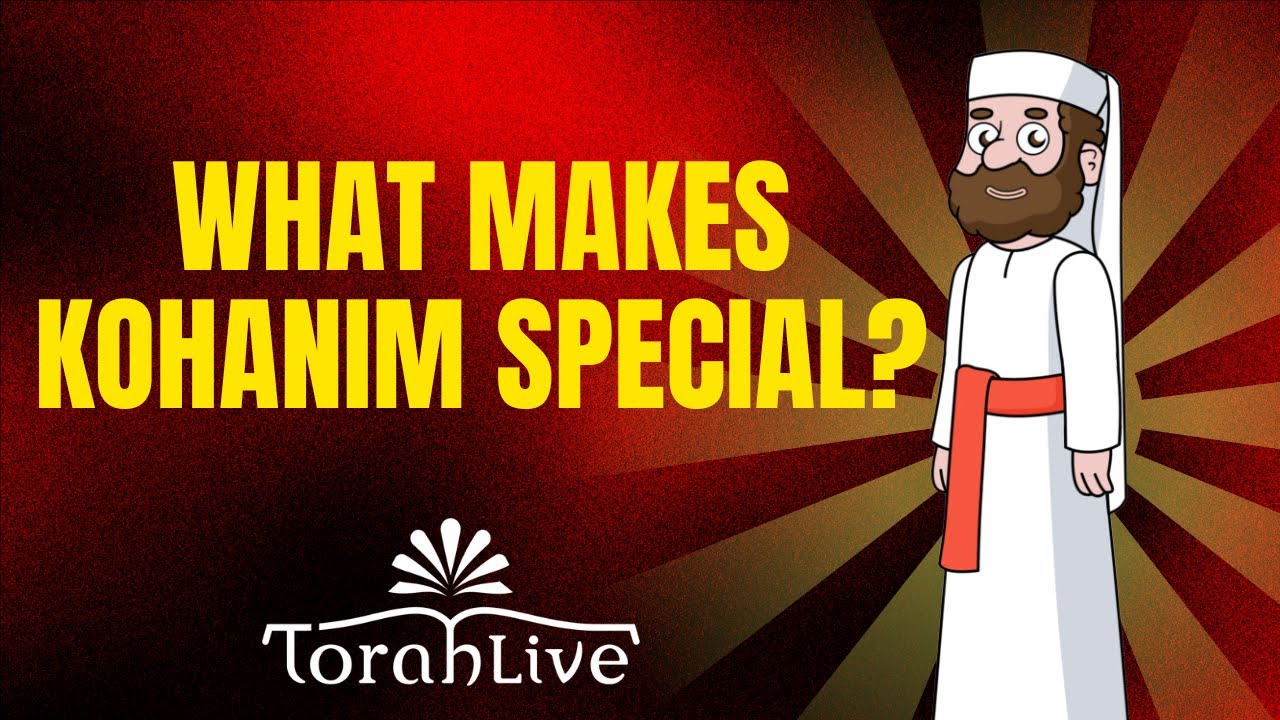 What Makes Kohanim Special?