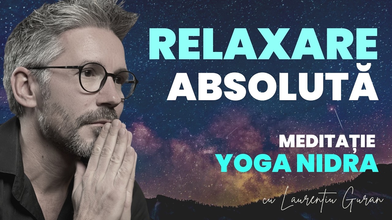 Meditație Ghidată Yoga Nidra pentru Vindecare Interioară 🧘‍♀️Transă de Resetare a Sistemului Nervos