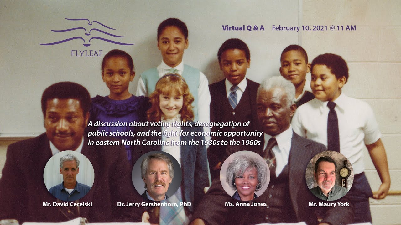 Flyleaf:  Rural North Carolina Civil Rights in the 20th Century