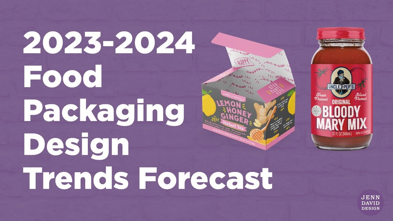 2023-2024 Food Packaging Design Trends Forecast