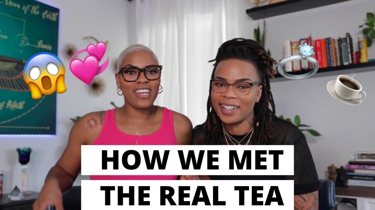 STORYTIME: The REAL Tea On How We Met  | Part 1
