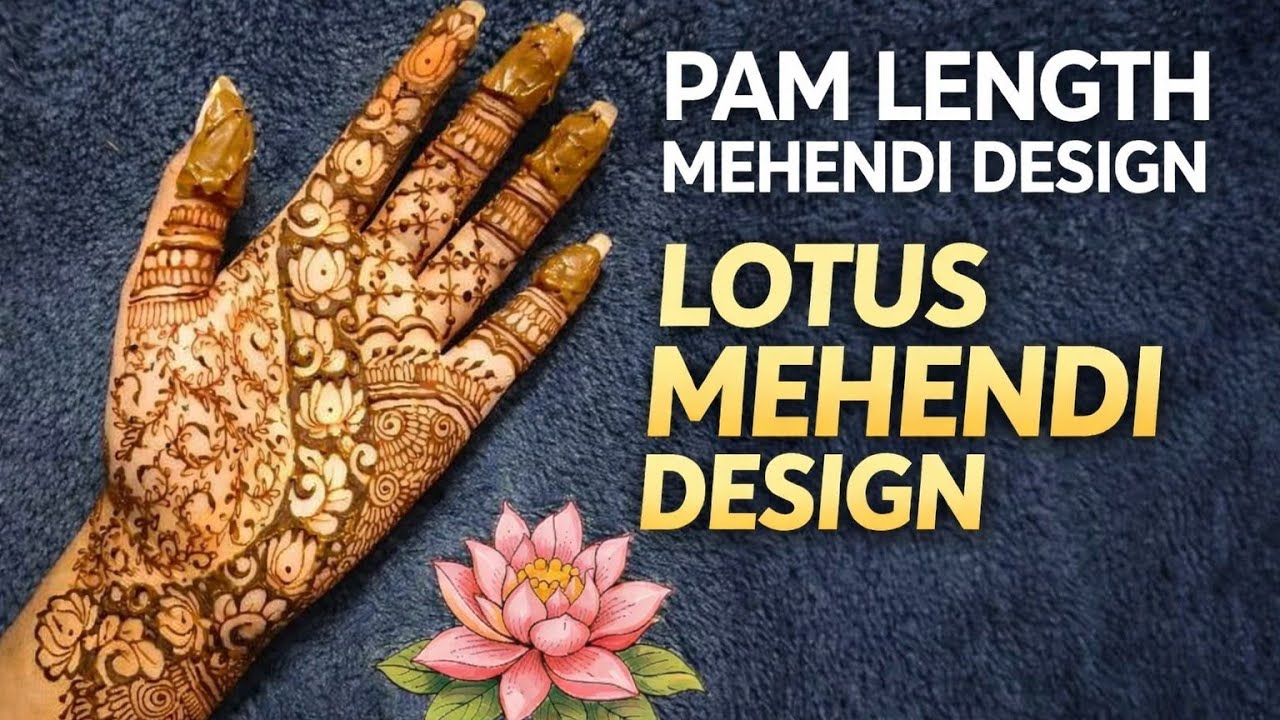 Lotus Mehendi Design | Full Palm Length Henna Design for Beginners