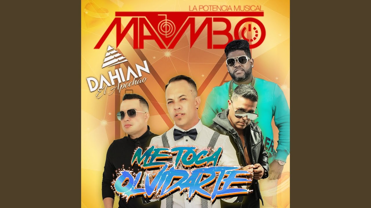 Me Toca Olvidarte (feat. Dahián el Apechao)