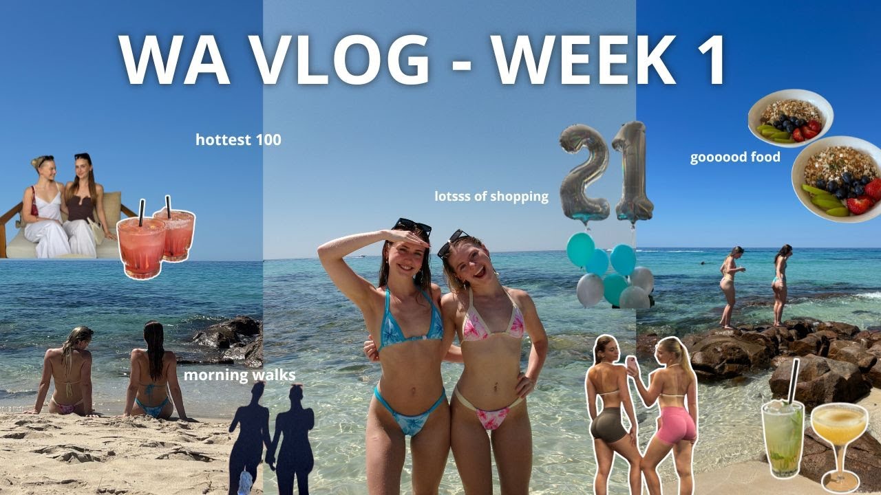 WA VLOG | week 1 ~ shopping, 21st bday, walks, beaches, hottest 100 ☀️🐚👙🏋🏼‍♀️