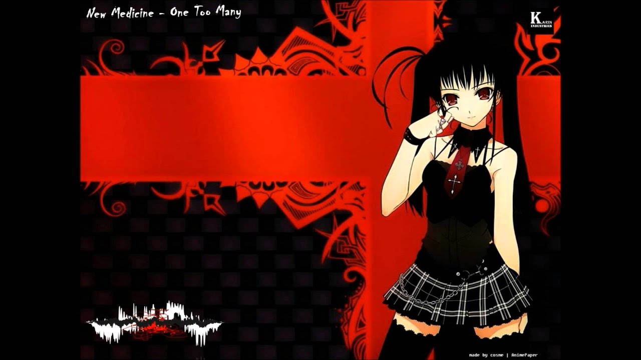 Nightcore New Medicine - One Too Many Request HD KarinIndustries