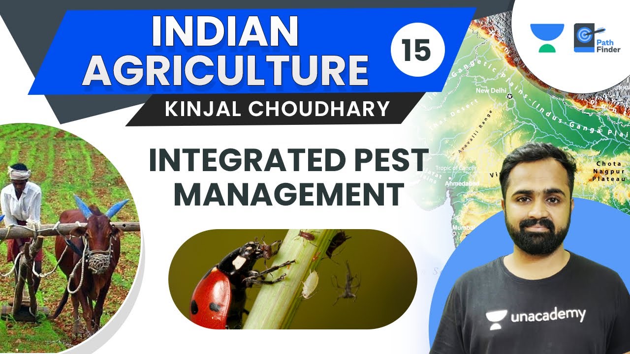 L15: Sustainable Agriculture-Integrated Pest Management |Pest Intervention Methods| Kinjal Choudhary