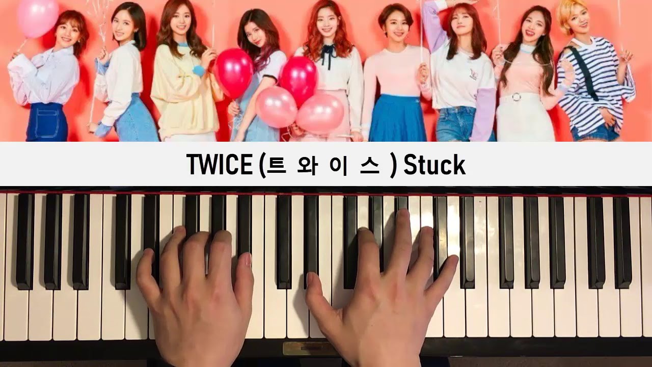 TWICE (트와이스) - Stuck (Piano Cover) | Dedication #452