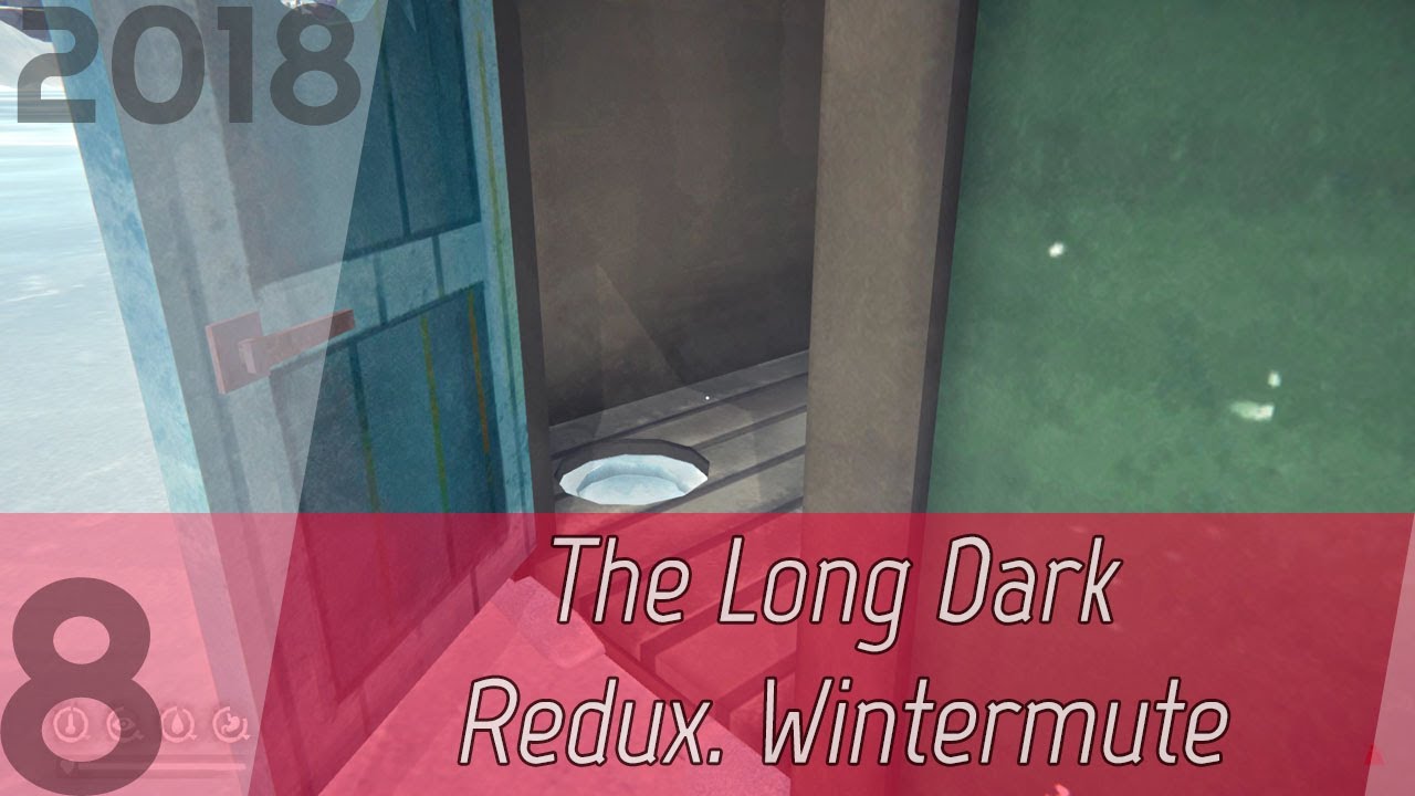The Long Dark Redux. Wintermute ч. 8 [1080p60] | Прохождение OHG