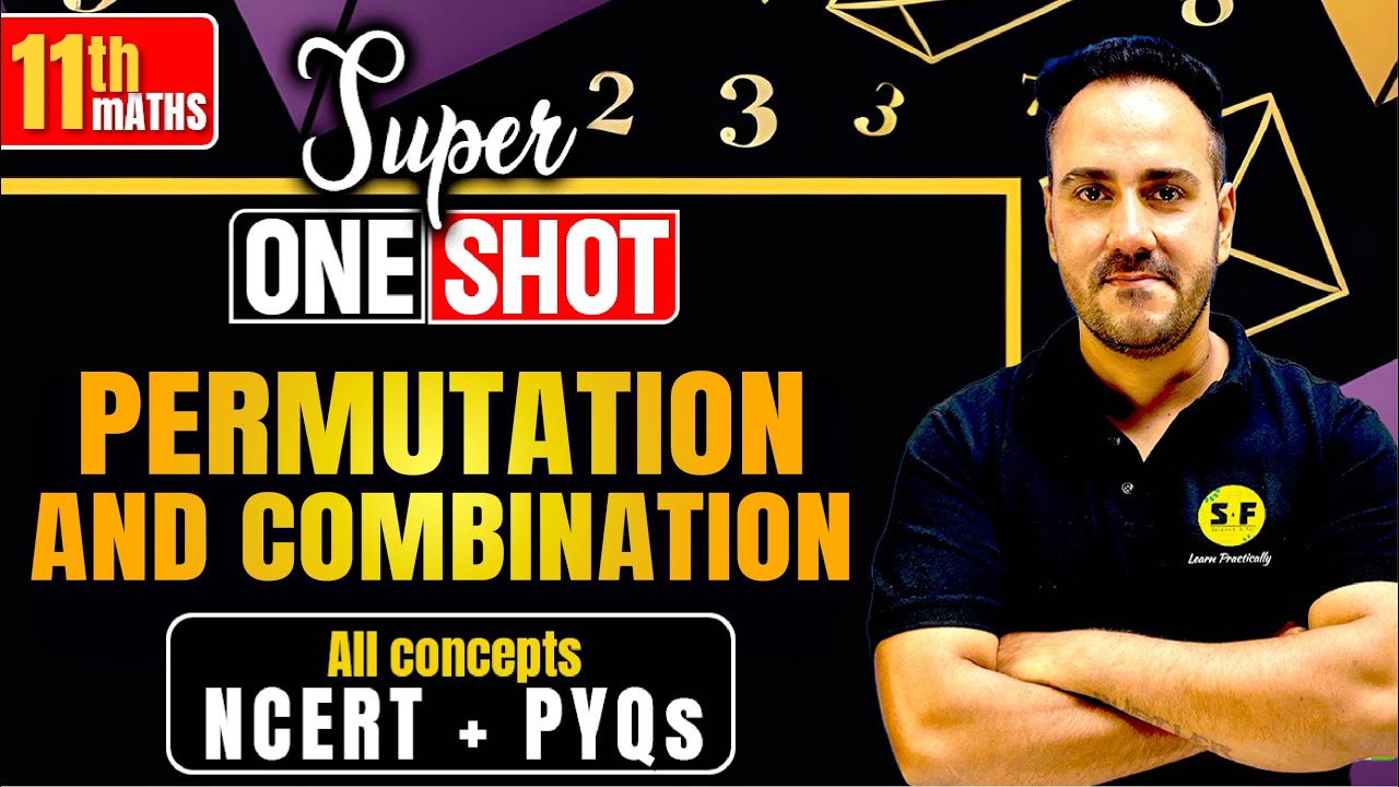 Permutation and Combination One Shot 2024-25 | Class 11 Maths Full NCERT Concept by Ushank Sir