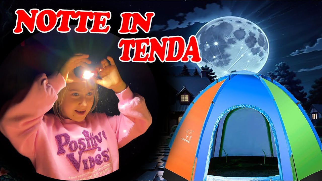 LA NOSTRA AVVENTURA IN MONTAGNA! DORMIAMO IN UNA TENDA GIGANTE!