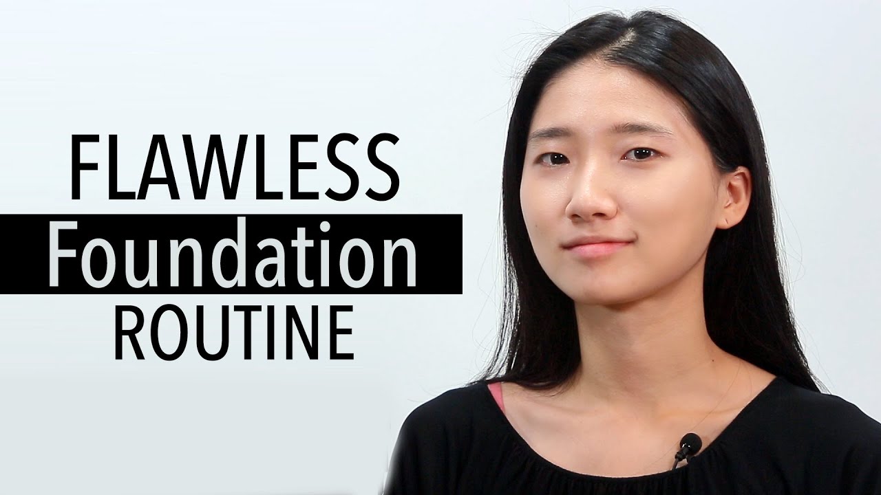 Flawless Foundation Tutorial for Dry Skin | Korean Beauty Secrets | Cho Won-Kyung