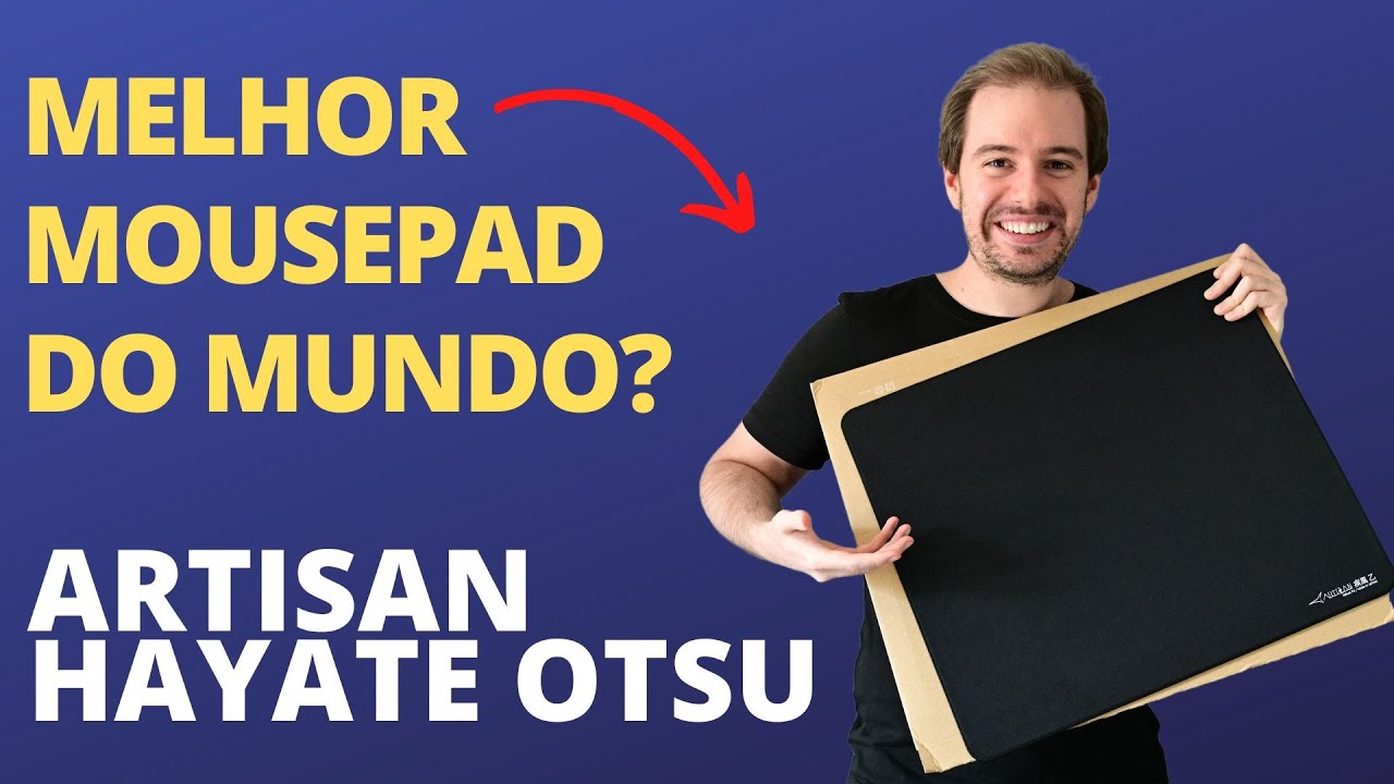 Artisan Hayate Otsu Review - Melhor Mouse Pad do Mundo!