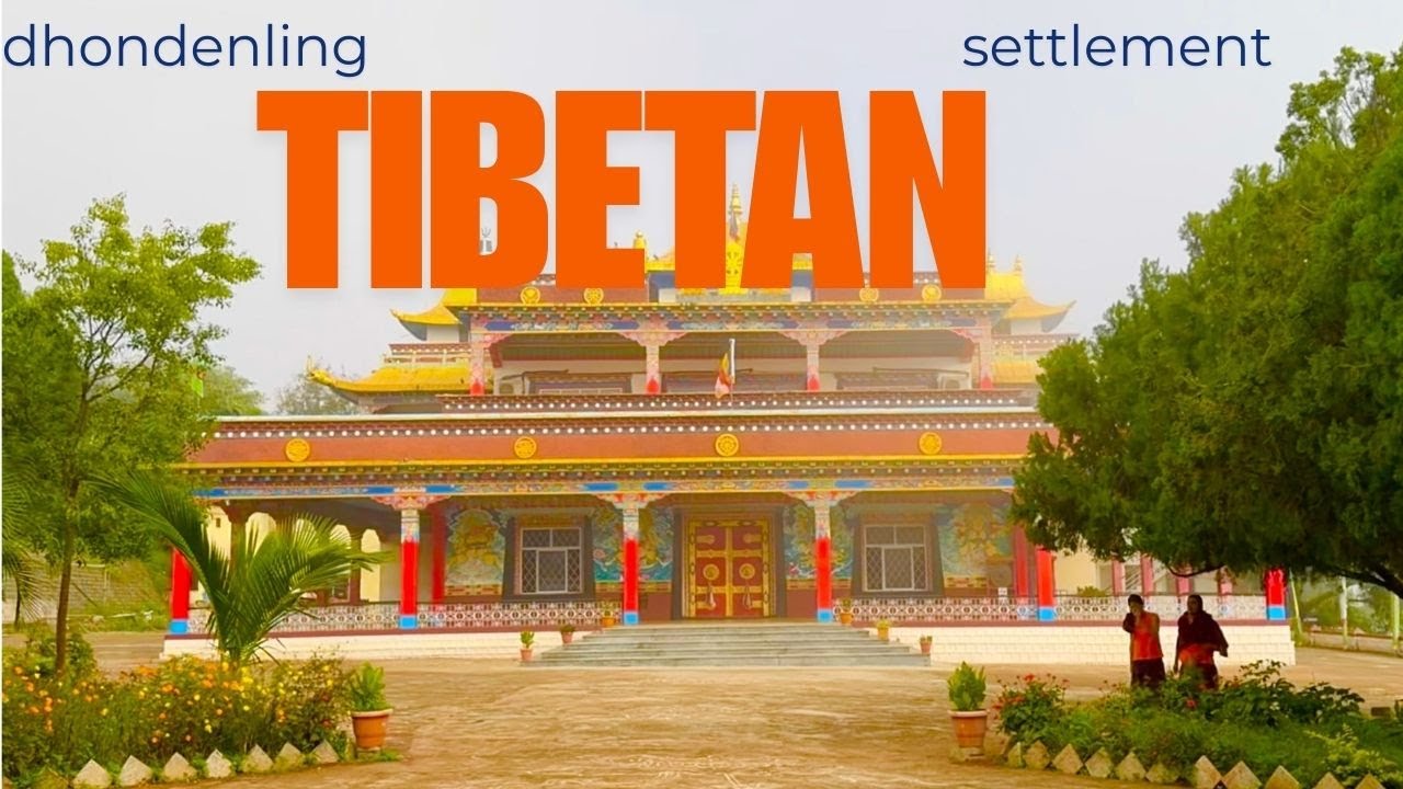 EP:2 Dhondenling Tibetan Settlement - Hidden Gem of Karnataka @timelapse2212