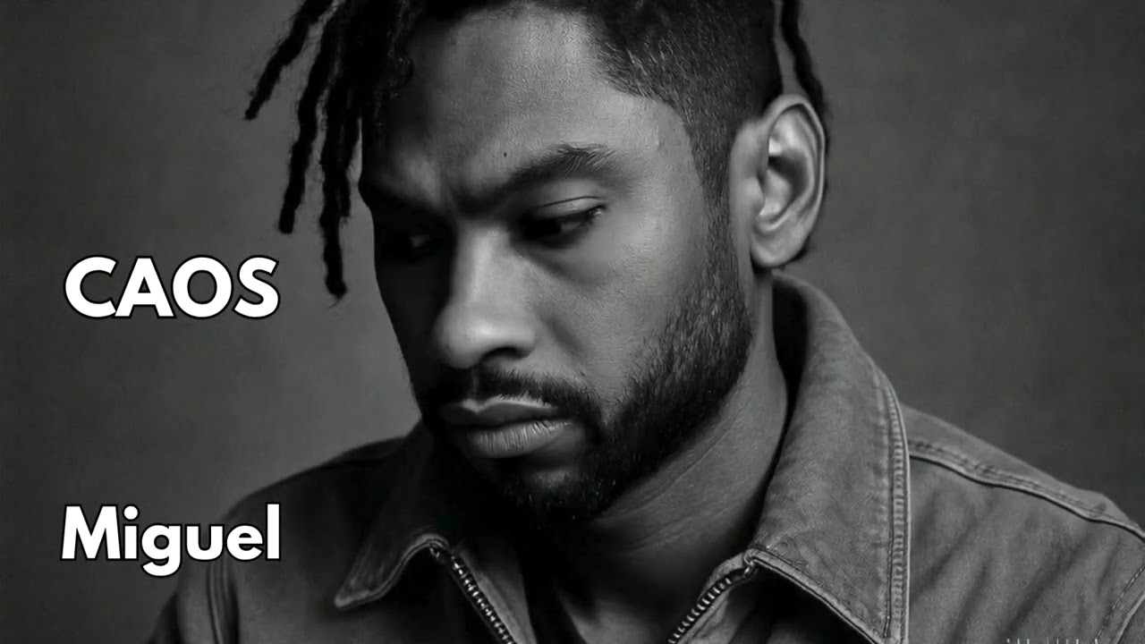 Miguel - CAOS (Reimagined) | CAOS Album