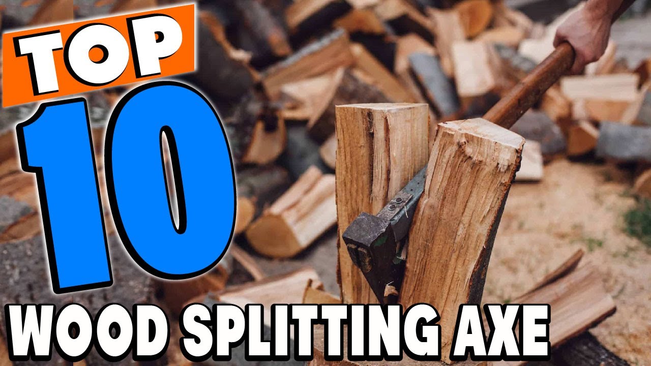 Top 10 Best Wood Splitting Axes Review in 2025