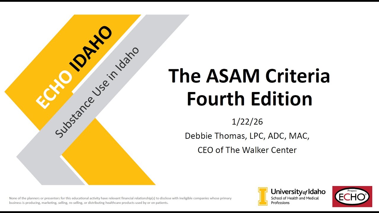Updates on ASAM Criteria  - January 22, 2026