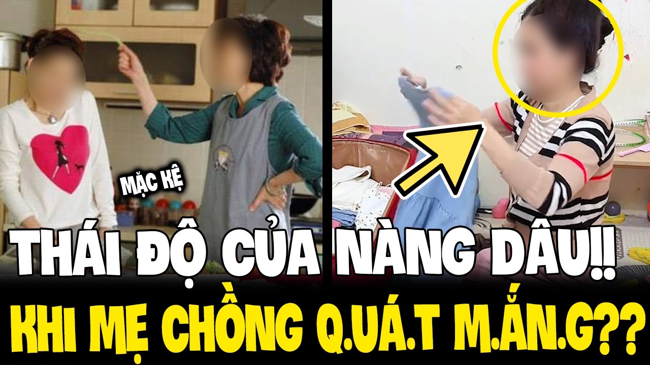 LÀM DÂU BỊ MẸ CHỒNG P..H.ÀN NÀN, VẪN NGỒI NGHE KHÔNG MỘT CHÚT BIỂU CẢM: “BẢN LĨNH THIỆT SỰ
