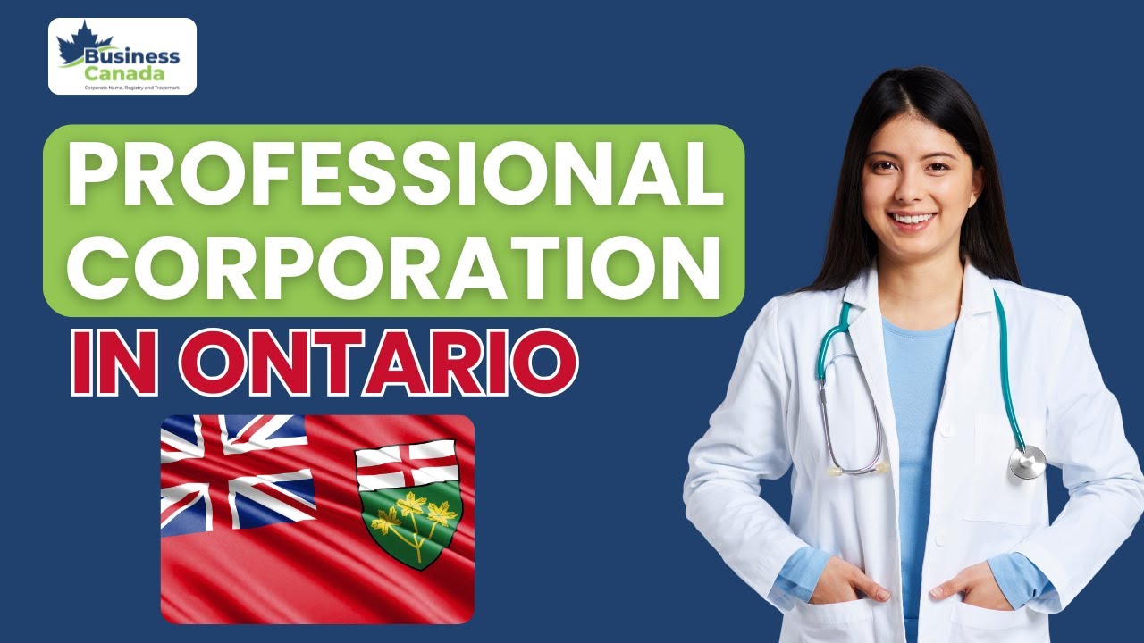 How to Register a Professional Corporation in Ontario – Step-by-Step Guide