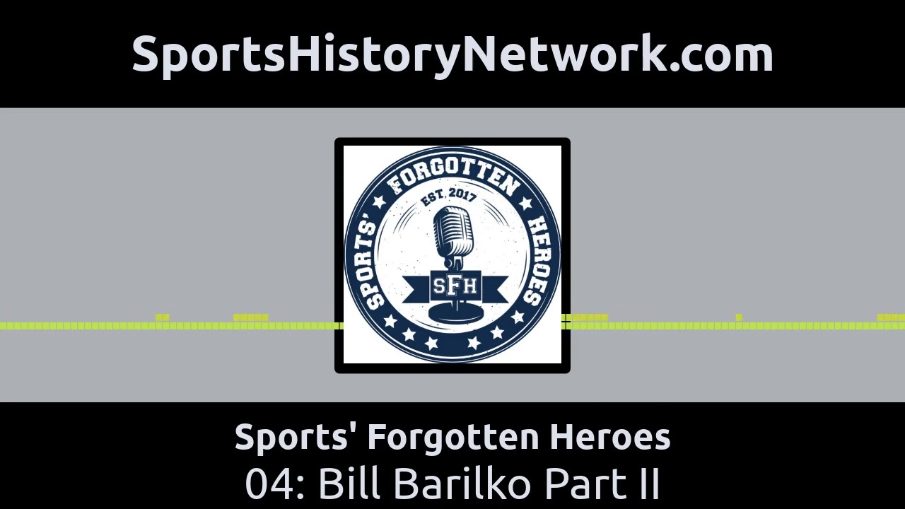 Sports' Forgotten Heroes - 04: Bill Barilko Part II