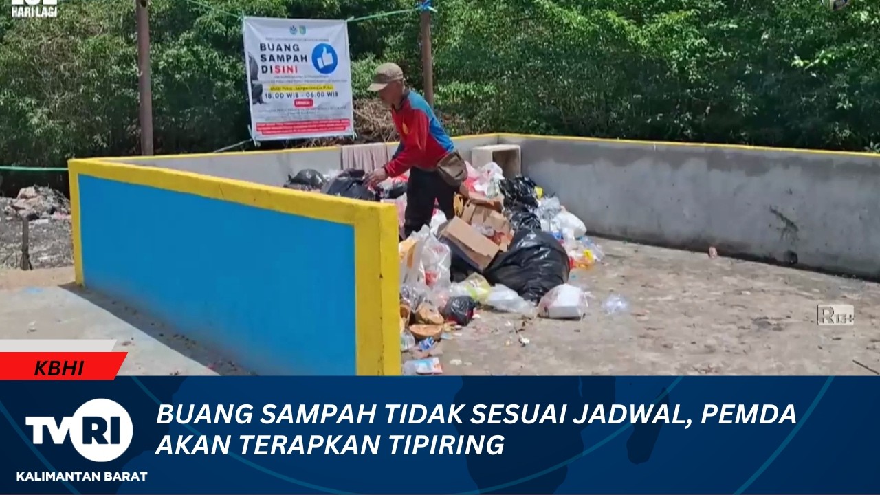1 MARET 2026 BUANG SAMPAH TIDAK SESUAI JADWAL, PEMDA AKAN TERAPKAN TIPIRING