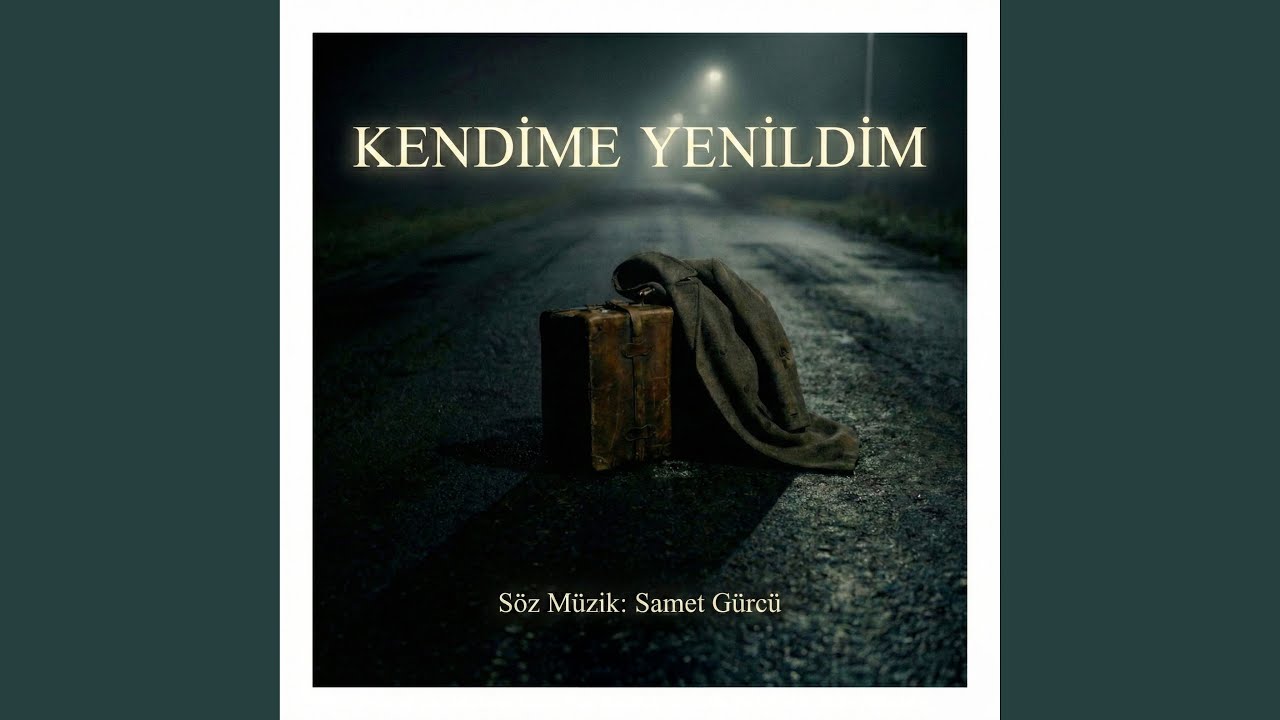 Kendime Yenildim