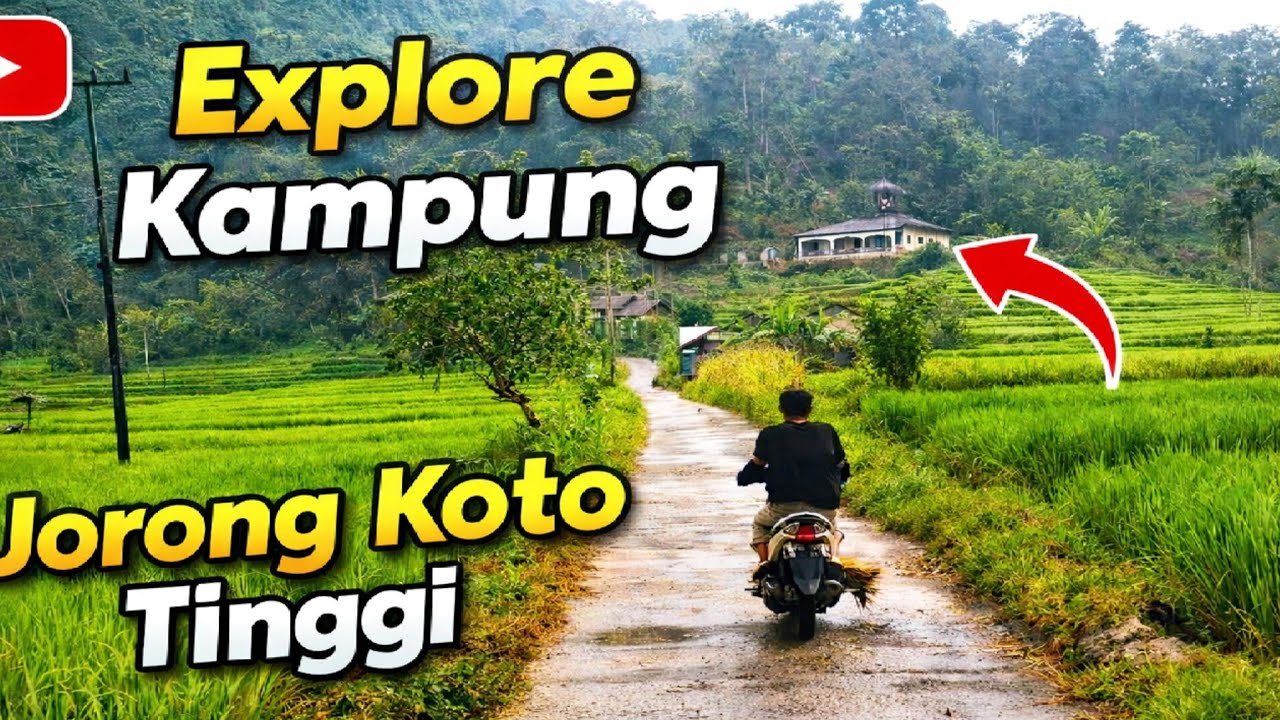Viral! Explore Suasana Kampung Koto Tinggi yang Masih Alami & Asri