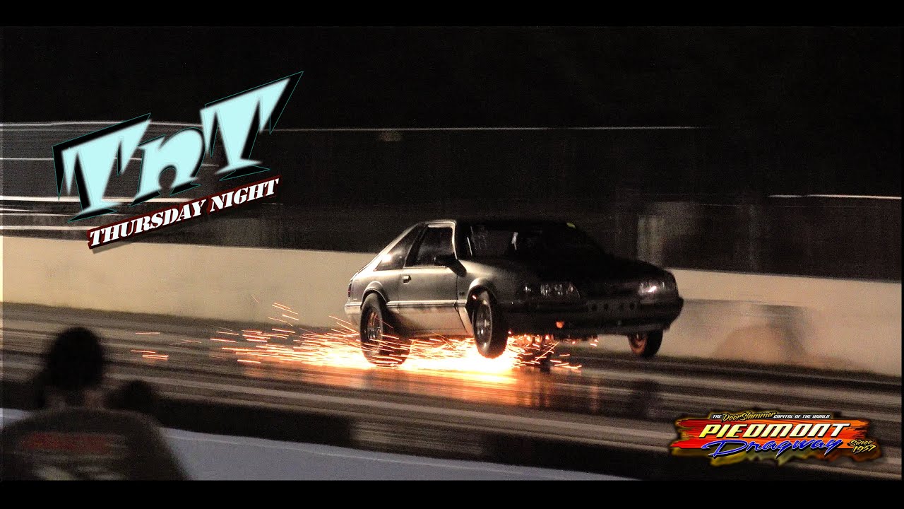 TnT Test n Tune Thursday Night at Piedmont Dragway