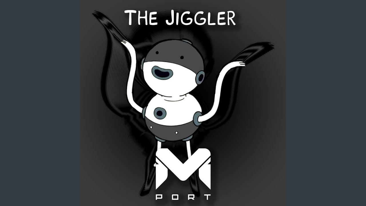 The Jiggler
