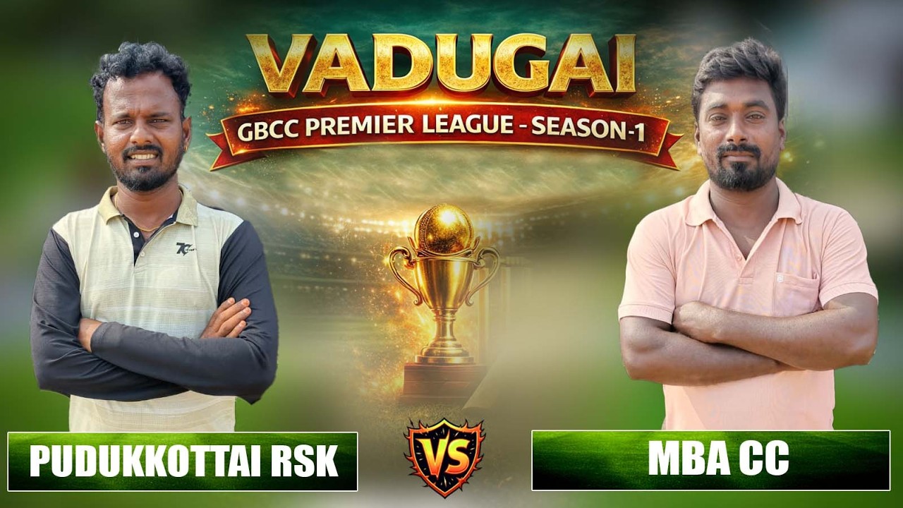 VADUGAI GBCC 2.5 LAKHS TOURNAMENT