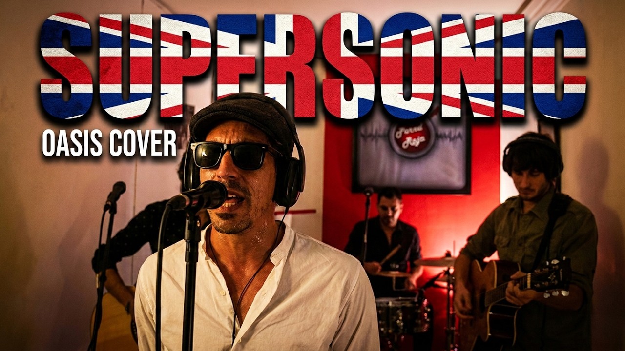 Supersonic - Oasis Cover - 1-Ene-2021
