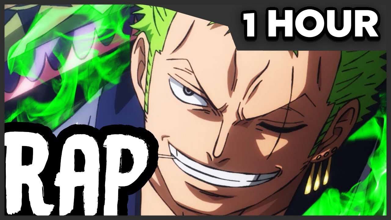 [1 HOUR] ZORO RAP | 