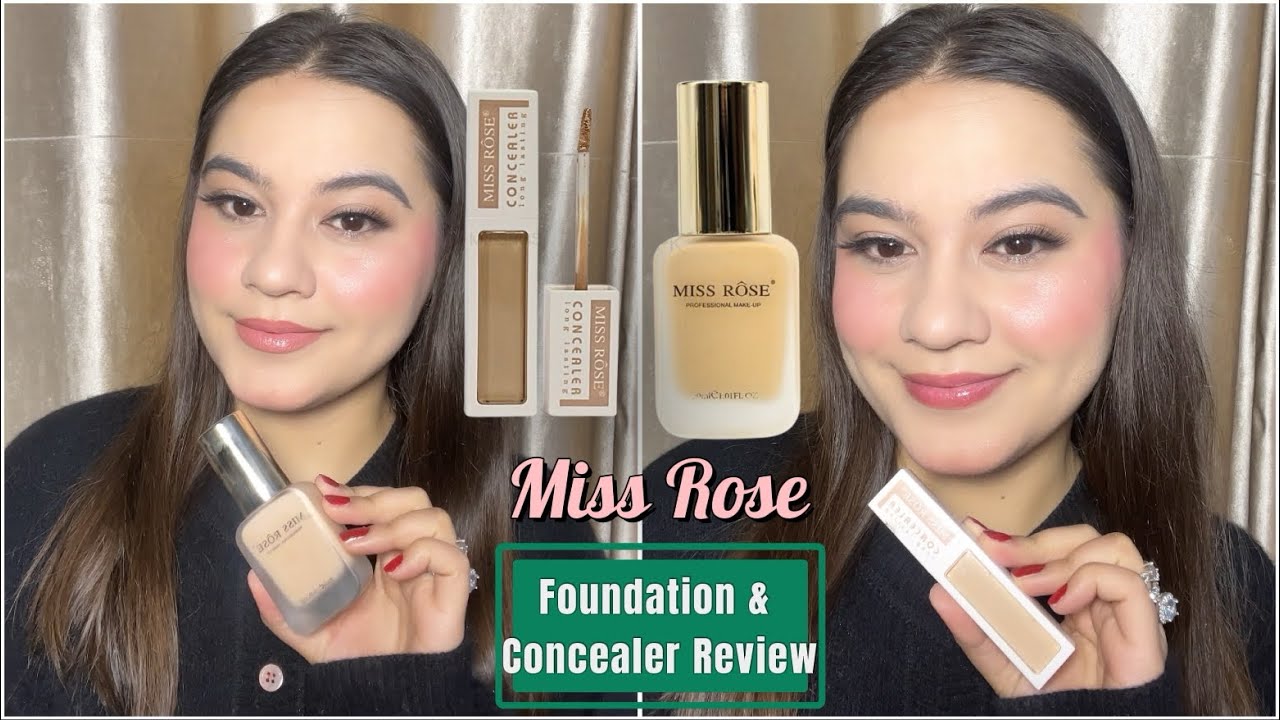 Miss Rose Super Stay Foundation & Long lasting concealer Review