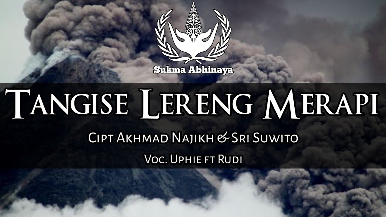 SUKMA ABHINAYA - TANGISE LERENG MERAPI + LIRIK (LIVE COVER)