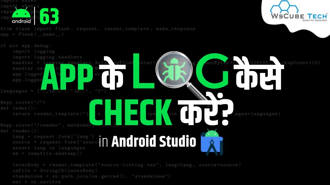 Write and View Logs with Logcat in Android Studio | Android App Tutorial