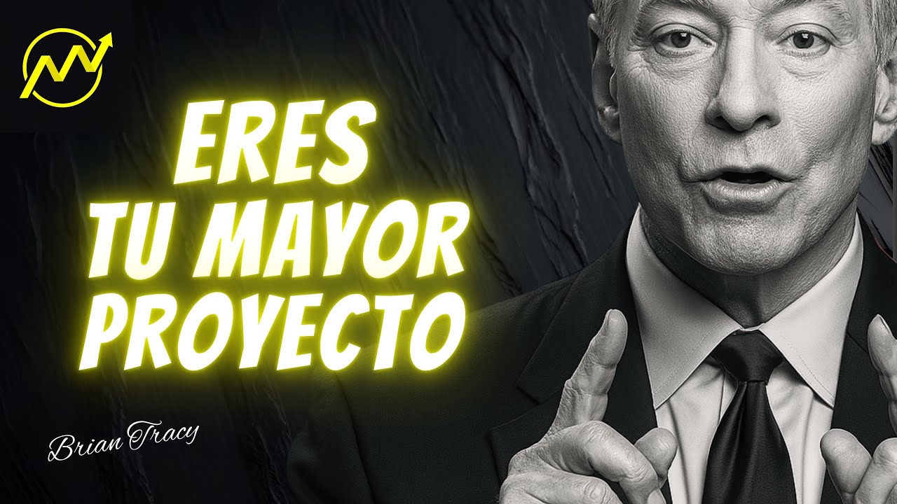 HAZ DE TI TU MAYOR PROYECTO | BRIAN TRACY Discurso En Español