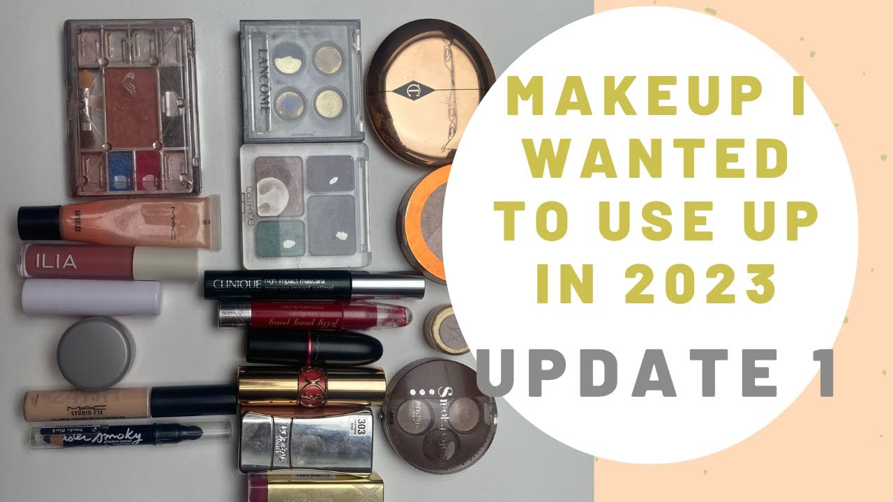 Makeup I Want To Finish In 2023 - Update #1 // PROJECT PAN