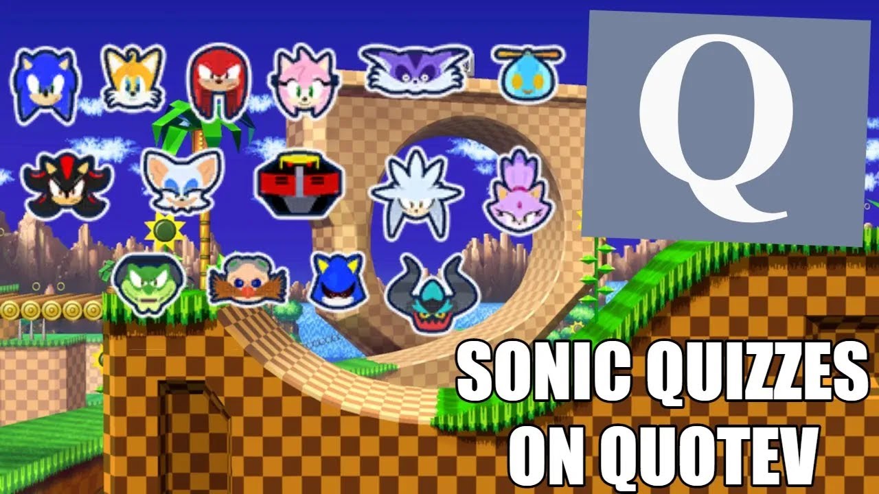 Sonic Quizzes on Quotev (Reupload)