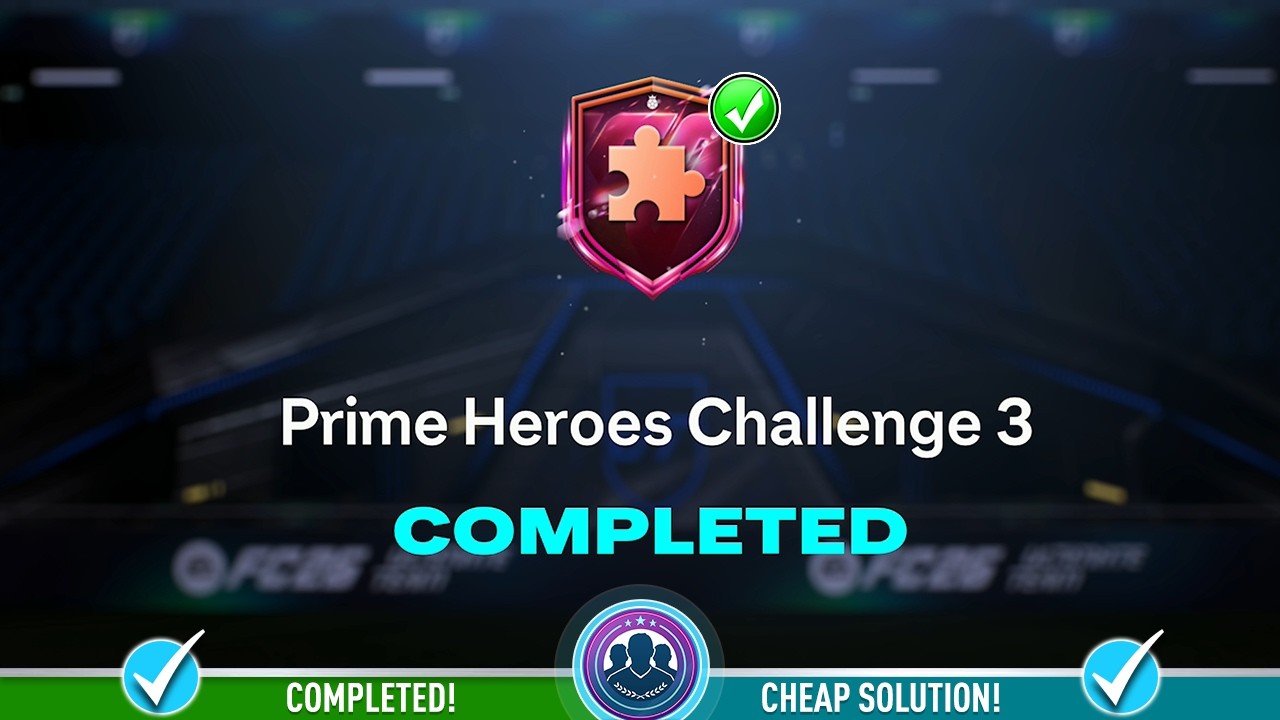 Задание Prime Heroes Challenge 3 SBC выполнено &mdash; недорогое решение и советы &mdash; FC 26