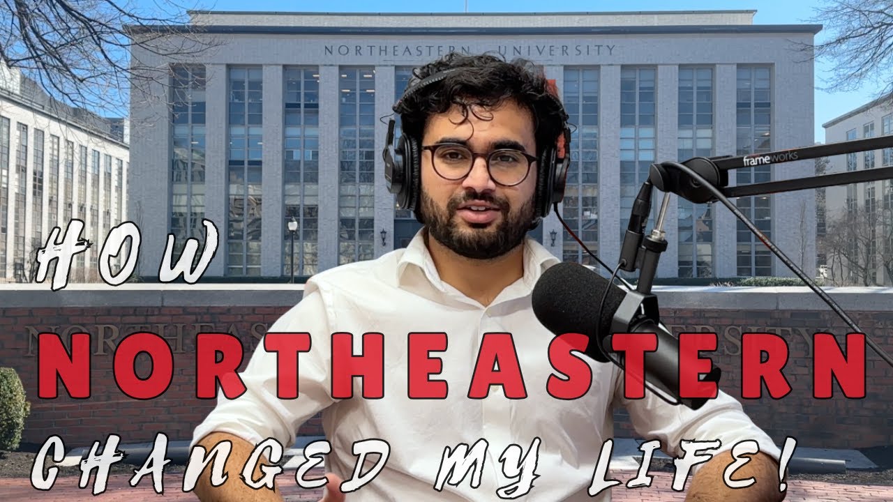How Northeastern University Changed My Life