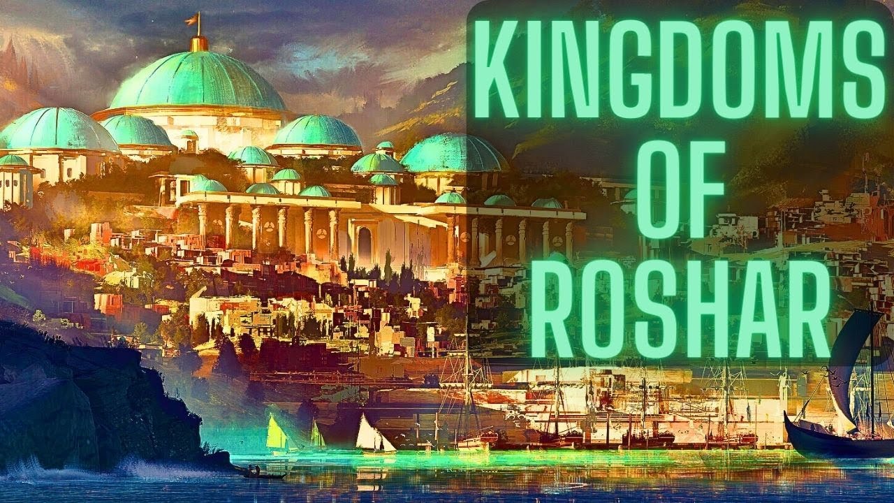 The Five Primary Kingdoms Of Roshar | The Stormlight Archive