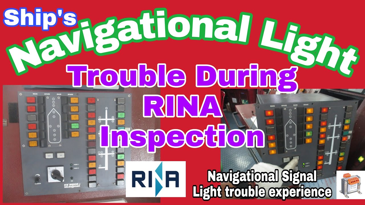 Navigational light #Trouble Experience on ship's navigational signal light panel