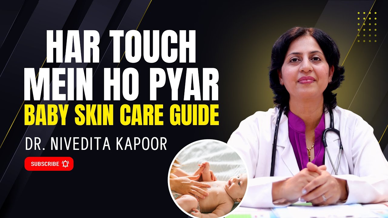 Newborn Baby Skin Care Routine 👶 | Baby Massage & Skincare Tips by Dr. Nivedita Kapoor
