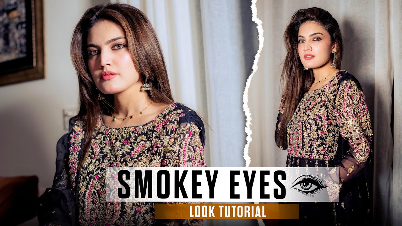 SMOKEY EYES EID LOOK TUTORIAL 😍 | Iqra Kanwal 🥰 | 2025